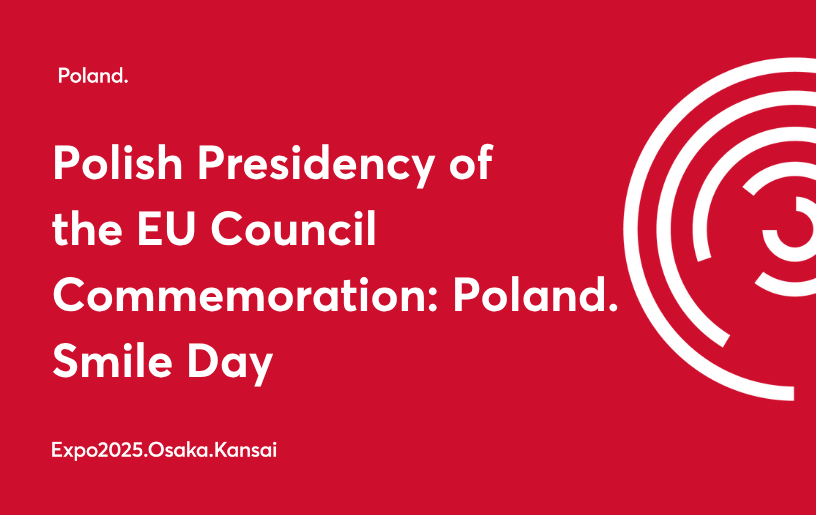 Polish Presidency of the EU Council Commemoration: Poland. Smile Day