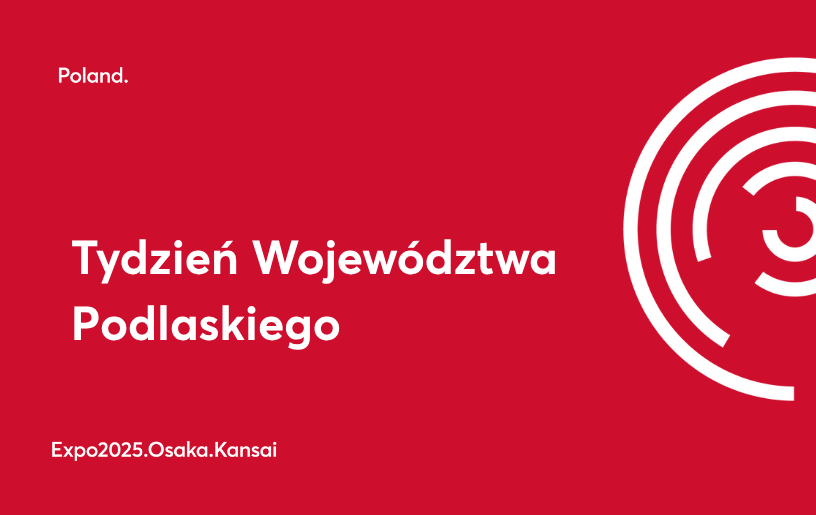 Tydzień województwa podlaskiego
